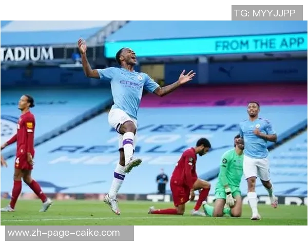 利物浦与曼城激战正酣精彩直播全程回顾与分析
